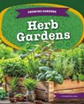 Herb Gardens - Samantha S. Bell - 9781098297404