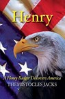 Henry A Honey Badger Discovers America - Themistocles Jacks - 9781098352349