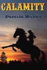 Calamity - Pamela Mohan - 9781098352851