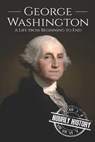 George Washington - History Hourly History - 9781098535674