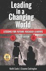 Leading in a Changing World - Updated Edition: Lessons for future focused leaders - COATS,  Keith - 9781098974794