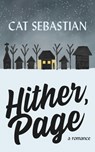 Hither Page - Cat Sebastian - 9781099865343