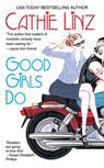 Good Girls Do - Cathie Linz - 9781101010570