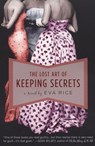The Lost Art of Keeping Secrets - Eva Rice - 9781101010853