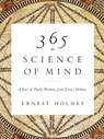 365 Science of Mind - Ernest Holmes - 9781101043295