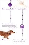 Through Thick and Thin - Alison Pace - 9781101043707