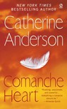 Comanche Heart - Catherine Anderson - 9781101052709
