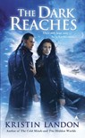 The Dark Reaches - Kristin Landon - 9781101061336