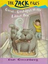 Zack Files 01: My Great-grandpa's in the Litter Box - Dan Greenburg ; Jack E. Davis - 9781101078334