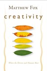 Creativity - Matthew Fox - 9781101099155