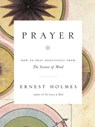 Prayer - Ernest Holmes - 9781101117972