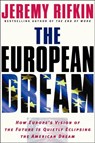 The European Dream - Jeremy Rifkin - 9781101118573