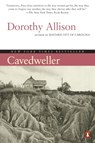 Cavedweller - Dorothy Allison - 9781101127605