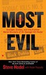 Most Evil - Steve Hodel ; Ralph Pezzullo - 9781101140352