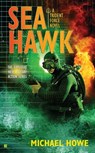 Sea Hawk - Michael Howe - 9781101145159