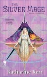 The Silver Mage - Katharine Kerr - 9781101149188