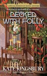 Decked with Folly - Kate Kingsbury - 9781101151129