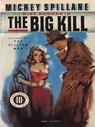 The Big Kill - Mickey Spillane - 9781101174487