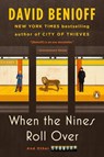 When the Nines Roll Over - David Benioff - 9781101177372