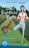 Murder on the Eightfold Path - Diana Killian - 9781101186428