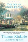 The Inn at Angel Island - Thomas Kinkade ; Katherine Spencer - 9781101186725