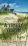 A Timely Vision - Joyce and Jim Lavene - 9781101187456