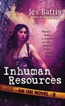 Inhuman Resources - Jes Battis - 9781101187746