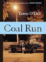 Coal Run - Tawni O'Dell - 9781101190555