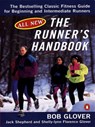 The Runner's Handbook - Bob Glover ; Jack Shepherd ; Shelly-lynn Florence Glover - 9781101199909