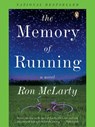 The Memory of Running - Ron McLarty - 9781101201022