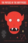 The Physics of the Buffyverse - Jennifer Ouellette - 9781101201329