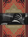 The Rug Merchant - Meg Mullins - 9781101201671