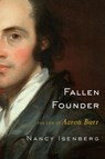 Fallen Founder - Nancy Isenberg - 9781101202364