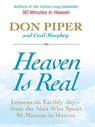 Heaven Is Real - Don Piper ; Cecil Murphey - 9781101207765