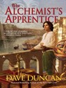 The Alchemist's Apprentice - Dave Duncan - 9781101208700