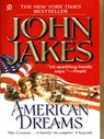 American Dreams - John Jakes - 9781101209189