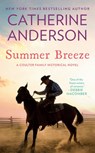 Summer Breeze - Catherine Anderson - 9781101210529