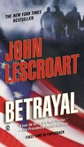 Betrayal - John Lescroart - 9781101212066