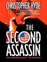 The Second Assassin - Christopher Hyde - 9781101212165