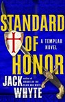Standard of Honor - Jack Whyte - 9781101215296