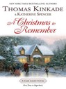 A Christmas To Remember - Thomas Kinkade ; Katherine Spencer - 9781101215319