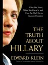 The Truth About Hillary - Edward Klein - 9781101217771