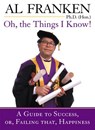 Oh, the Things I Know! - Al Franken - 9781101218952