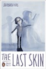 The Last Skin - Barbara Ras - 9781101222898