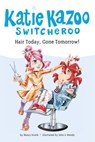 Hair Today, Gone Tomorrow! #34 - Nancy Krulik - 9781101429648