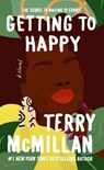 Getting to Happy - Terry McMillan - 9781101442944