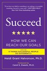 Succeed - Heidi Grant Halvorson Ph.D. - 9781101475157