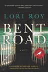 Bent Road - Lori Roy - 9781101476185