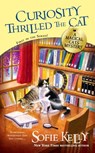 Curiosity Thrilled the Cat - Sofie Kelly - 9781101477052
