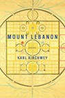 Mount Lebanon - Karl Kirchwey - 9781101486481